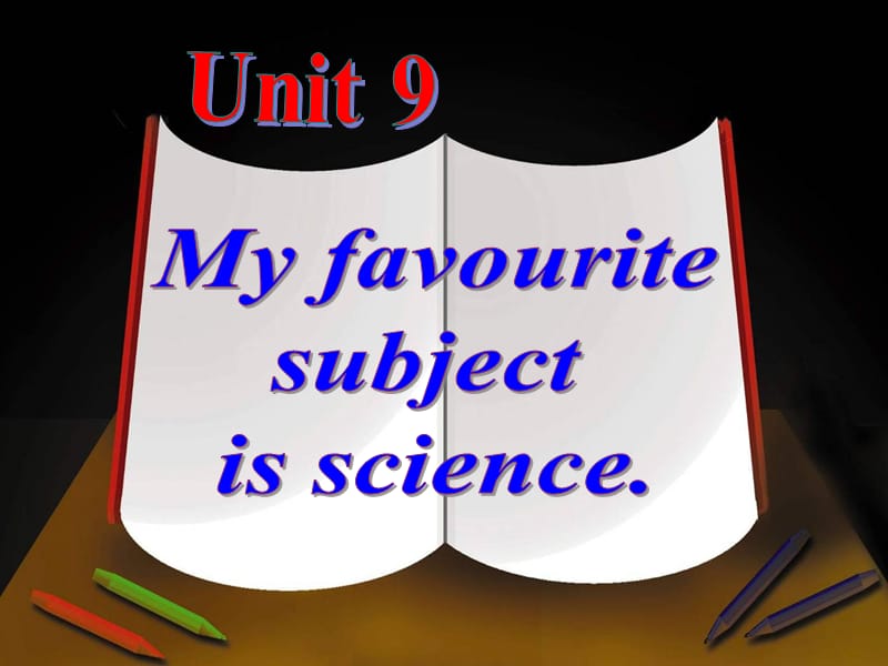 七年级新目标英语Unit9_My_favorite_subject__is_science_Section_A_period_2[精选文档].ppt_第1页