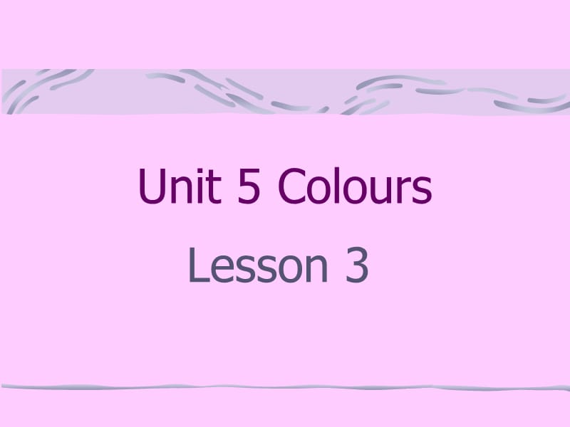 一年级上册英语课件-Unit 5 Colours Lesson 3 1｜人教新起点（2018秋）(共13张PPT)-教学文档.ppt_第1页