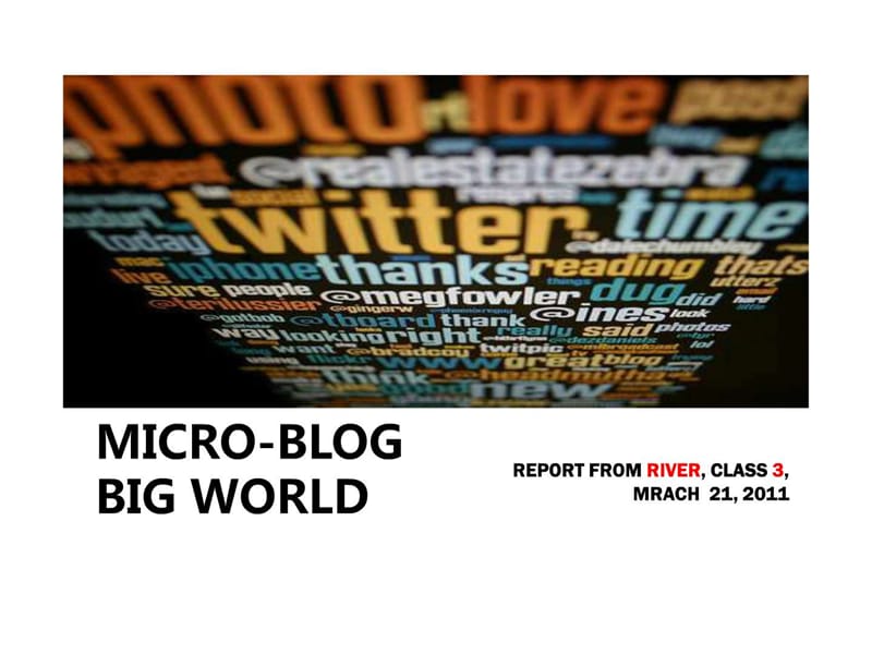 microblog bigworld 微博改变世界 英语演讲.ppt18.ppt_第1页