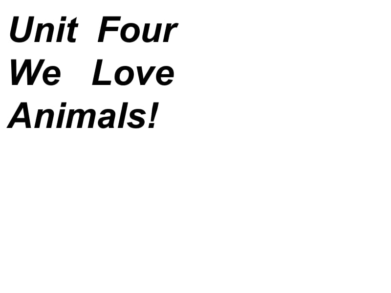 三年级上册英语课件－Unit4 We love animals ｜人教（PEP）（2018秋） (共37张PPT).ppt_第1页
