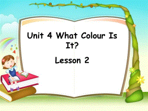 三年级上册英语课件-Unit 4 What Colour Is It Lesson 2 (2)∣重大版(共18张PPT).ppt