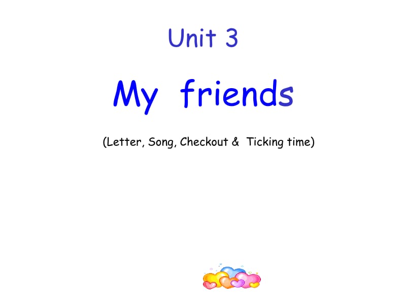 三年级上册英语课件－Unit 3《My friends》（Letter, Song, Checkout）｜译林版（三起） (共20张PPT).ppt_第1页