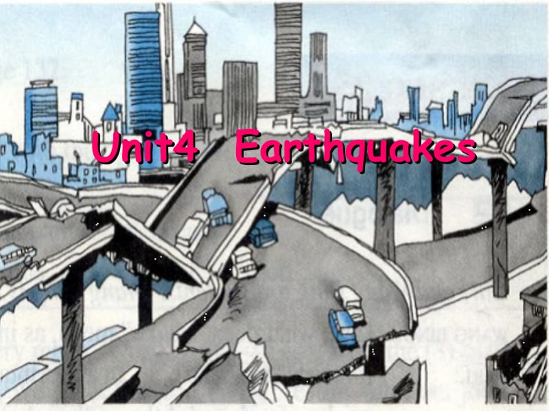Unit_4_Earthquakes_Reading课件.ppt_第2页