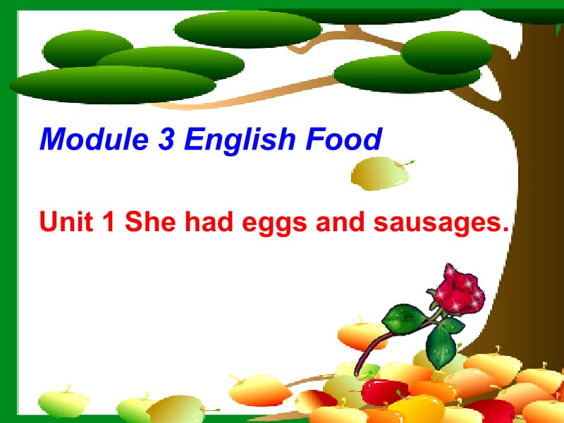 she_had__eggs_and_sausages.ppt_第1页