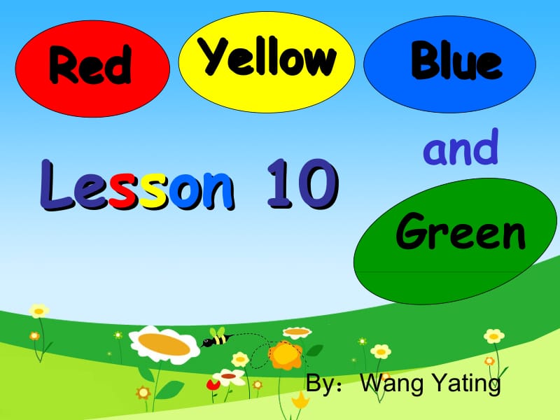 Lesson10Red__Yellow__Blue_Green.ppt_第2页