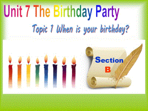 Unit7Topic1SectionB.ppt