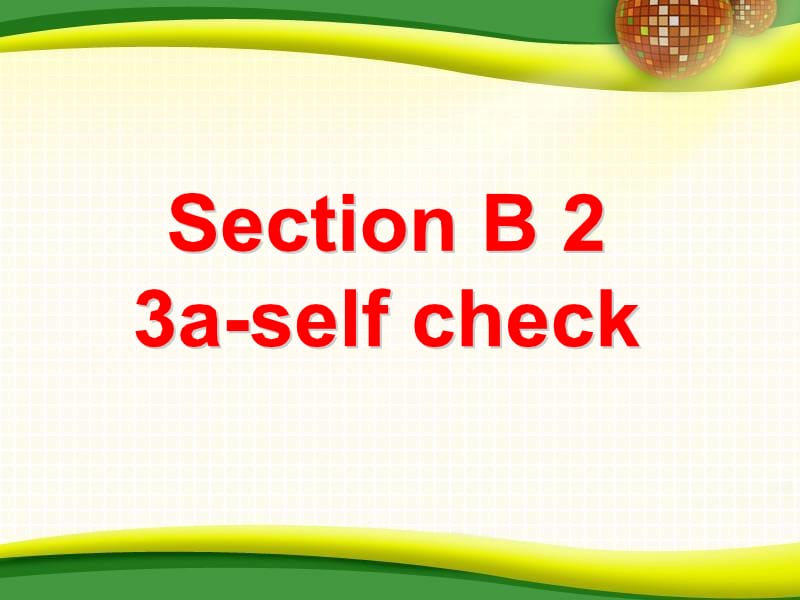 【课件三】SectionB2.ppt_第3页