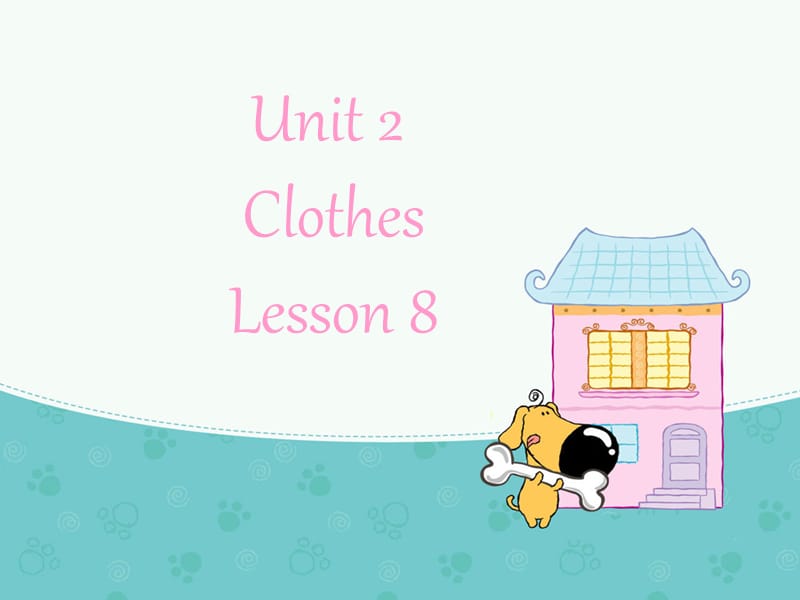 二年级上册英语课件-Unit 2 Clothes Lesson 8 课件｜清华版（一起） (共15张PPT).ppt_第2页