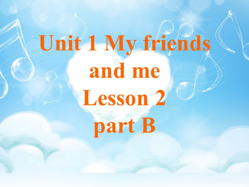 三年级下册英语课件-《Unit1 My friends and me Lesson2》课件2｜清华版（一起） (共17张PPT).ppt_第1页