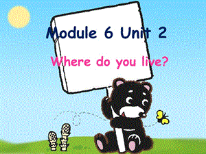 二年级上册英语课件-Module 6 Unit 2 Where do you live 2｜外研社（一起）(共16张PPT).ppt