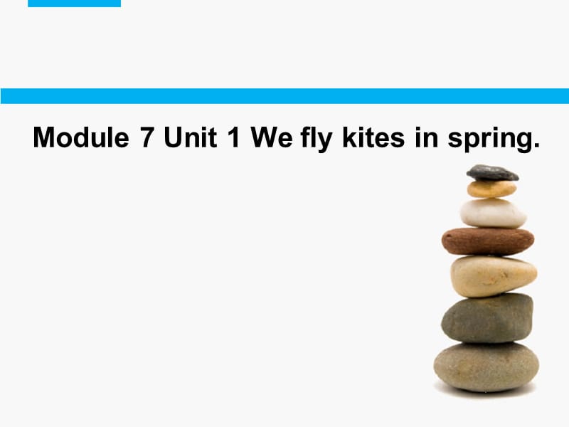 三年级下册英语课件－Module7 Unit1 We fly kites in spring.｜外研社（三起） (共16张PPT).ppt_第1页