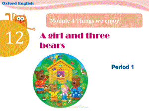 二年级下册英语课件－Unit 12《A girl and three bears》（第1课时）课件 (共9张PPT).ppt