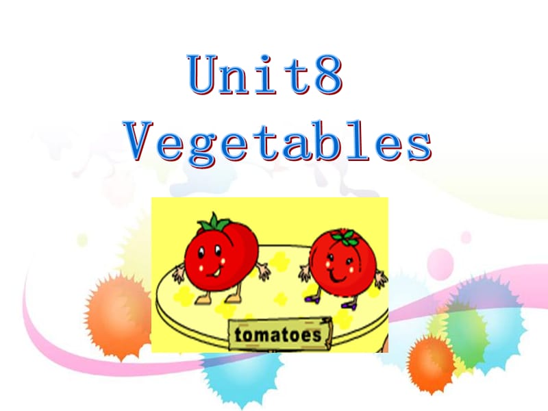 二年级下册英语课件-Unit 8 Vegetables北师大版（一起） (共29张PPT).ppt_第1页