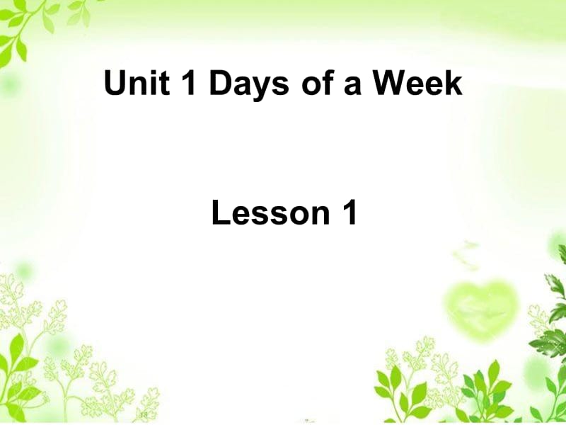 五年级上册英语课件-Unit 1 Days of a Week Lesson 1 ∣重大版 (共16张PPT).ppt_第1页