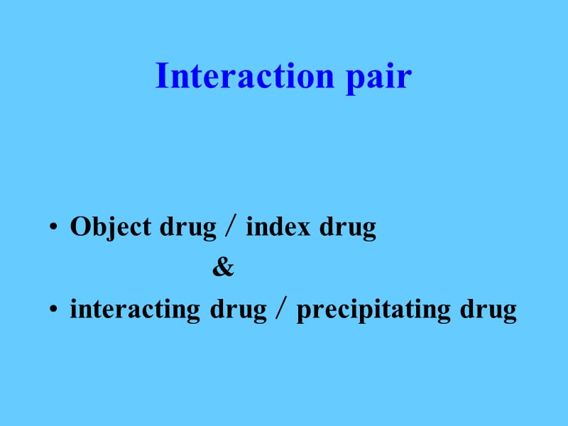 药物相互作用.ppt_第3页
