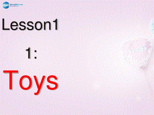 四年级英语上册《Lesson11Toys》课件1冀教版.pdf