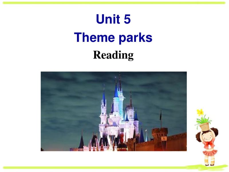 人教版高中英语必修4：themeparks.pdf_第1页
