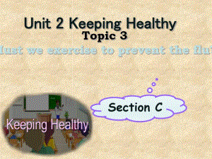仁爱版八年级英语上册Unit2Topic3SectionC课件(共25张PPT).pdf