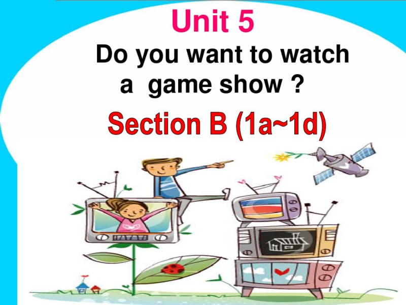 人教版新目标英语八年级上册Unit5SectionB1a-1d课件.pdf_第1页