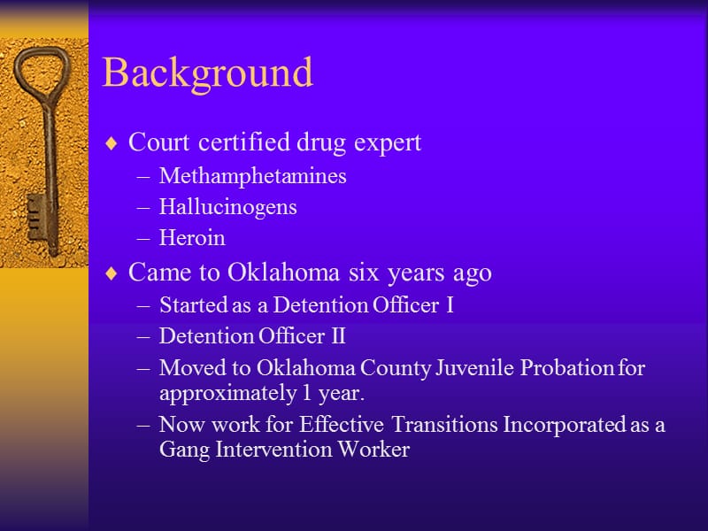 Oklahoma City Gangs - Effective Transitions, Incorporated - …俄克拉荷马城的帮派有效过渡，纳入—….ppt_第3页