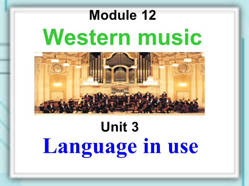 2013新外研版七年级英语下M12-U3.ppt_第1页