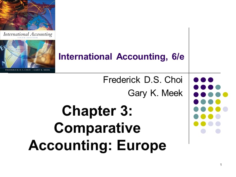 国际会计学第六版_chapter_3.ppt_第1页