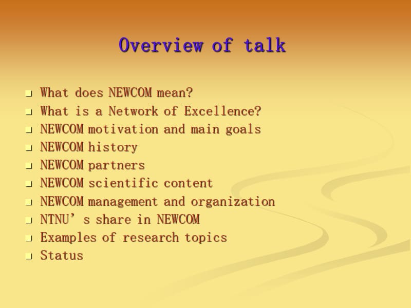 TheNEWCOMNetworkofExcellence.ppt.ppt_第2页