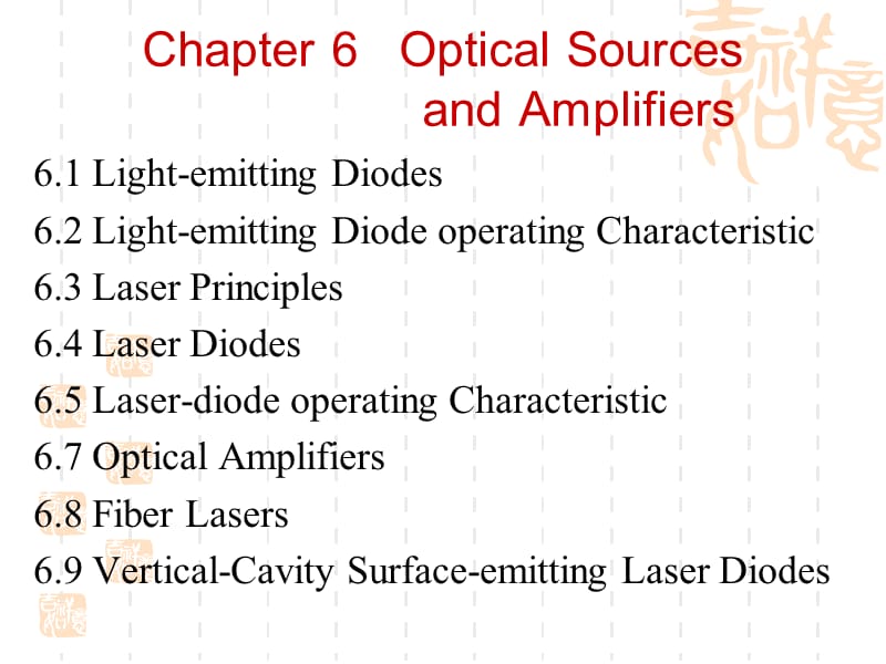 光纤通信 Optical Sources and Amplifiers.ppt_第2页