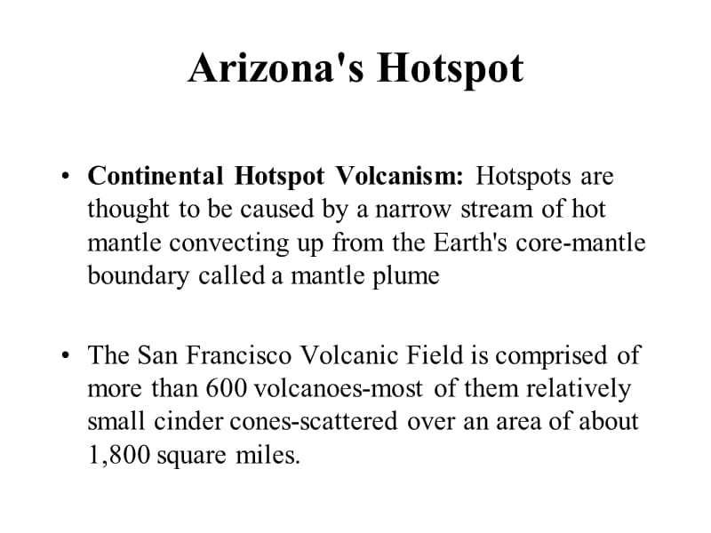 San Francisco Volcanic Field - CoconinoHighSchool三藩火山区- coconinohighschool.ppt_第2页