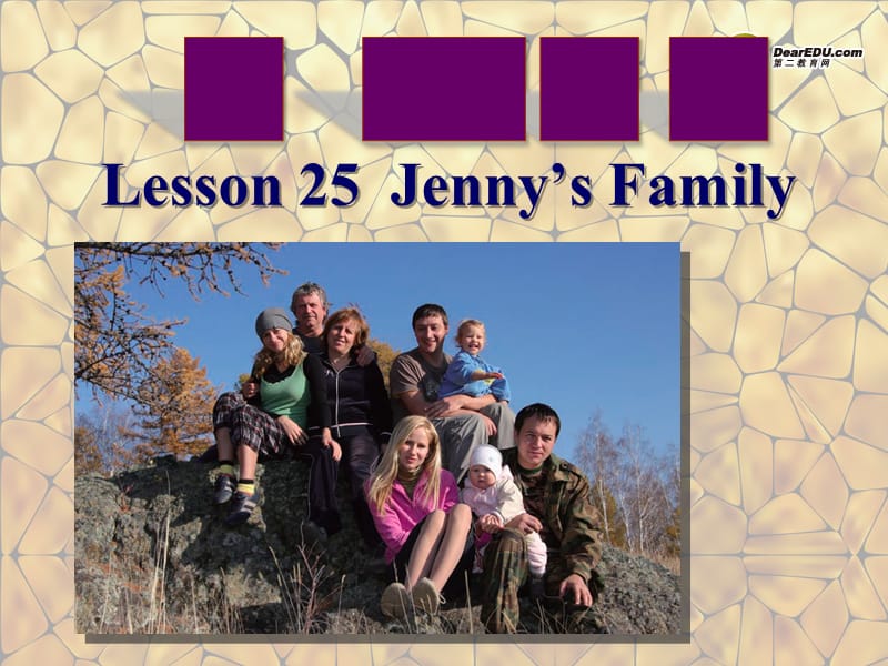 2013年七年级英语上册_Unit_5_Lesson_25_Jenny’s_Family精美课件_(新版)冀教版.ppt_第1页