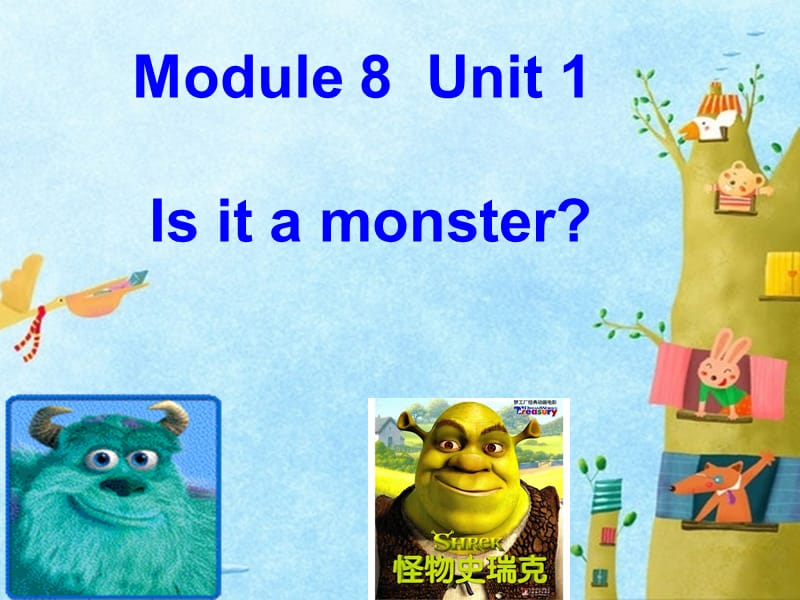 8Unit1Isitamonster(3).ppt_第1页