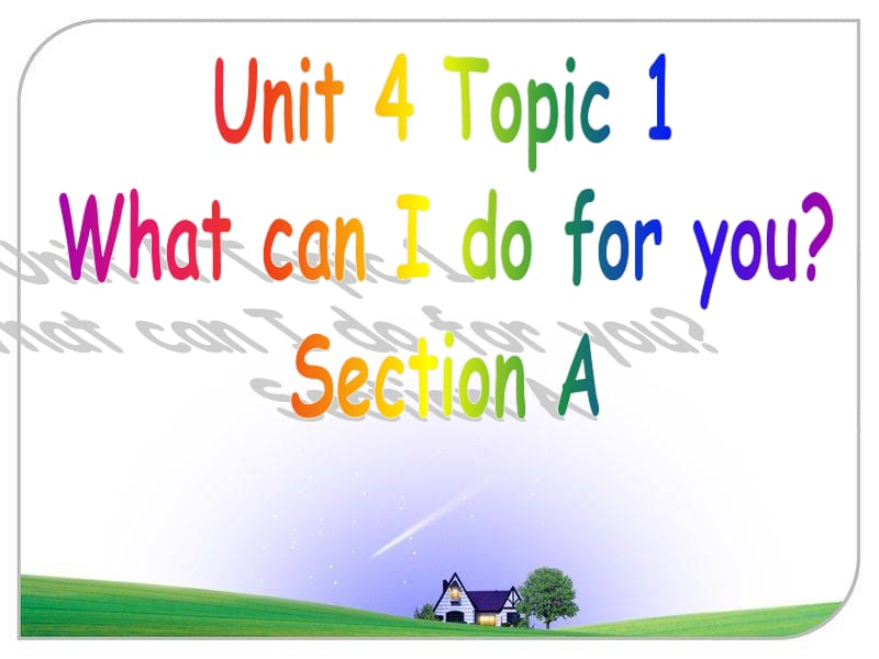 Unit4topic1SA教学资源.ppt_第1页