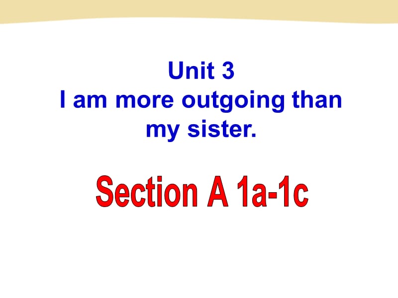 unit3SectionA1a-1c.ppt_第1页