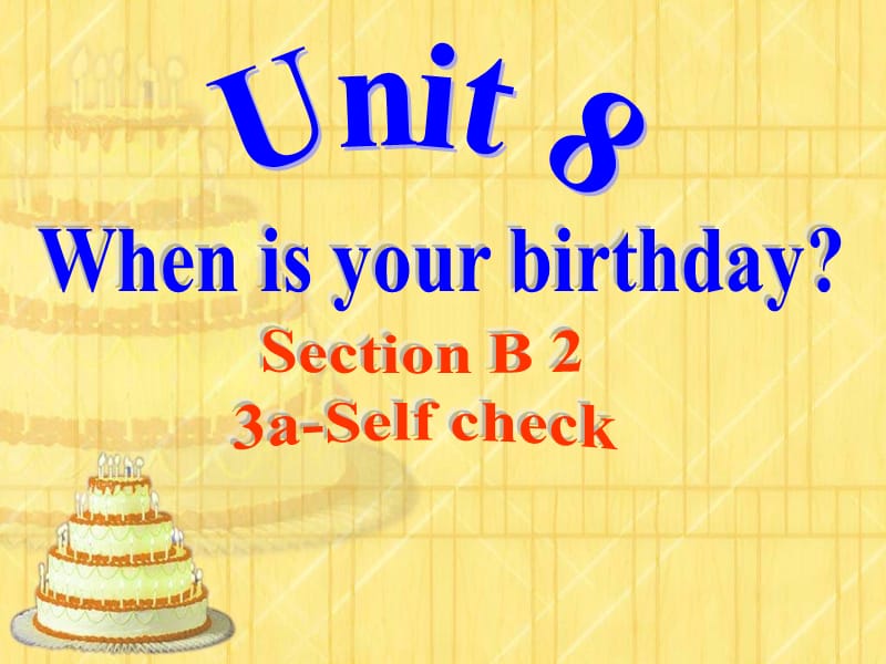 Unit83a-selfcheck.ppt_第1页