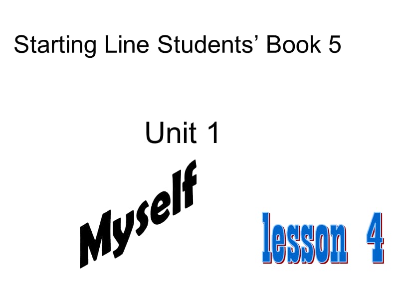 人教新起点英语三上Unit1Myselflesson4课件之一.ppt_第1页
