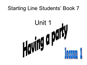 人教新起点英语四上Unit1Havingapartylesson1课件.ppt