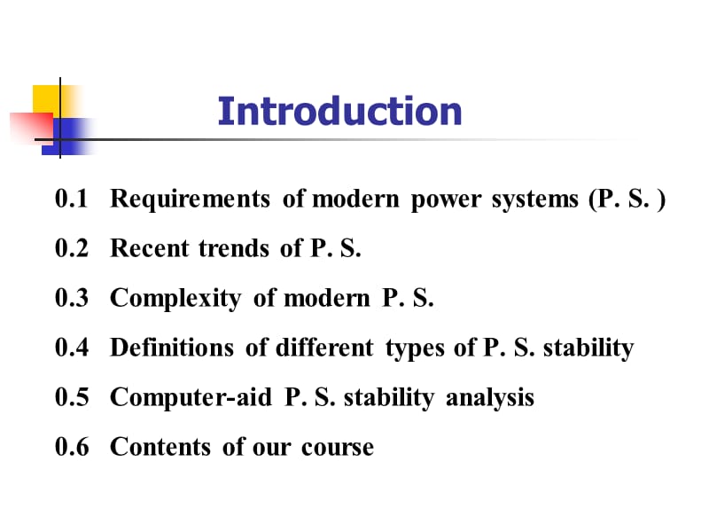 倪以信动态电力系统PowerSystemDynamics.ppt_第2页