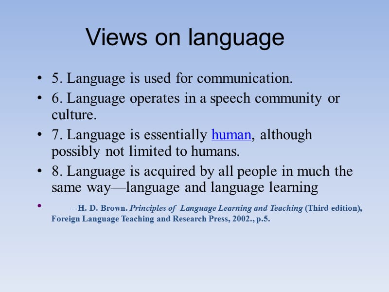 英语教学论Chapter1 Language and La三nguage Learning.ppt_第3页