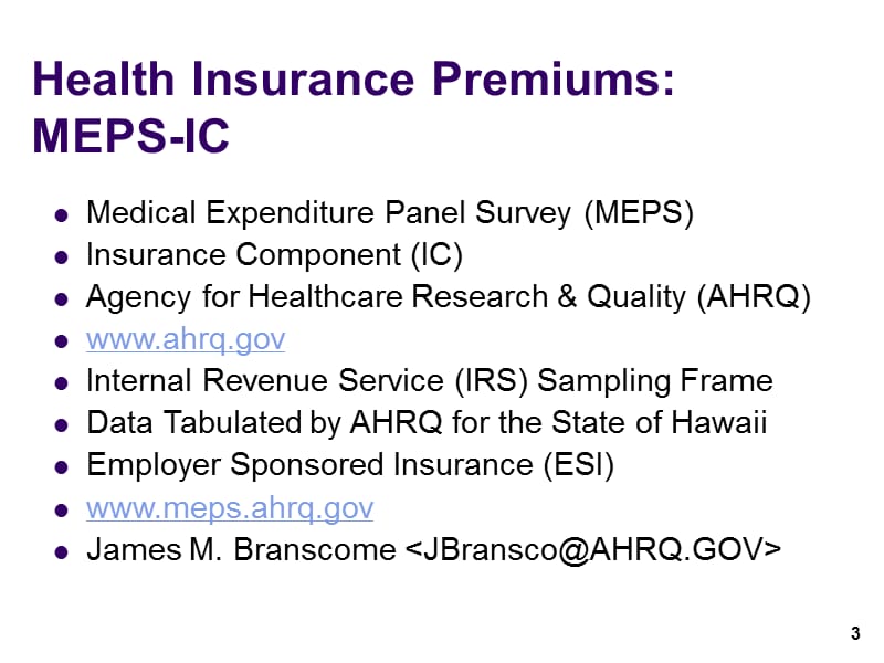 Hawai`i Employer Sponsored Health Insurance MEPS-IC 2003.ppt_第3页
