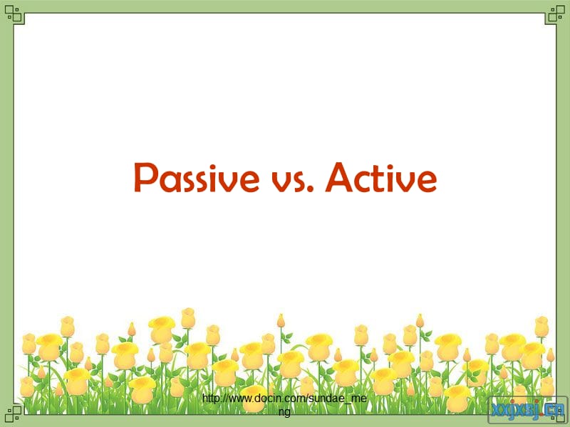 【英语学习】Passive vs Active.ppt_第1页