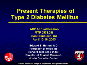 2型糖尿病的现代治疗(2005年).ppt