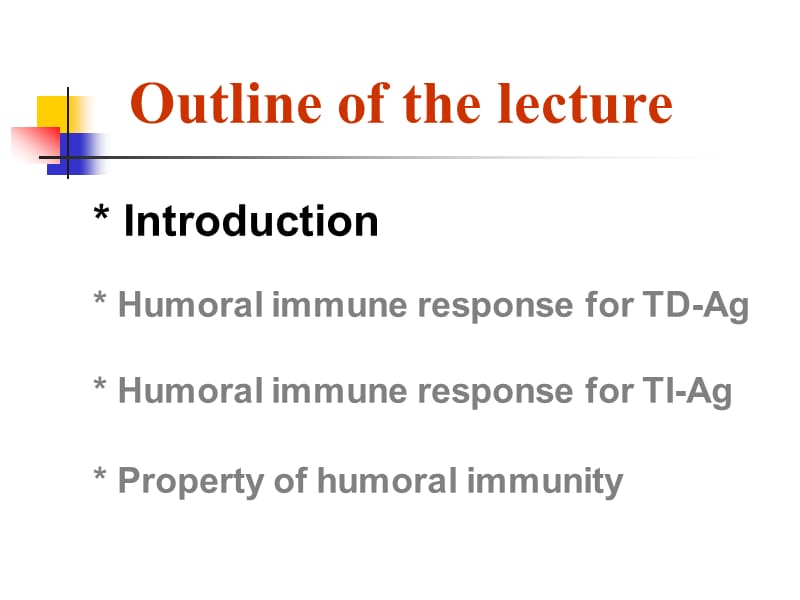 《医学免疫学教学课件》10 humoral immunity.ppt_第3页