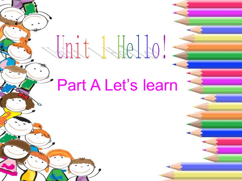 PEP小学英语三年级上册Unit 1 Hello! Part A Let’s learn课件.ppt_第1页