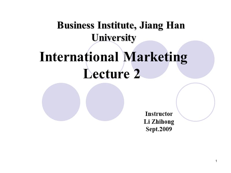 国际市场营销双语教学教案2.ppt_第1页