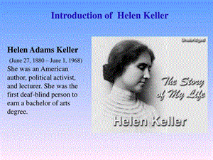 Helen Keller 英语版介绍.ppt