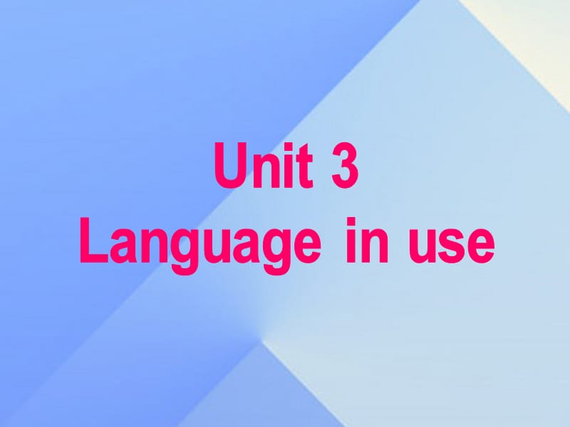 2016年秋七年级英语上册 Module 3 My school Unit 3 Language in use教学案例课件 （新版）外研版.ppt_第2页
