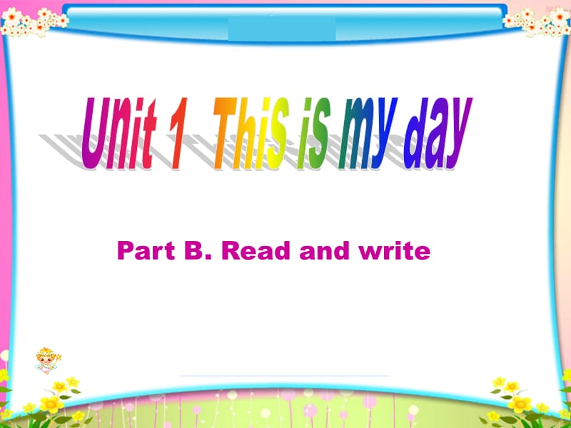 PEP小学五年级英语下册第一单元B_Read_and_write 课件.ppt_第1页
