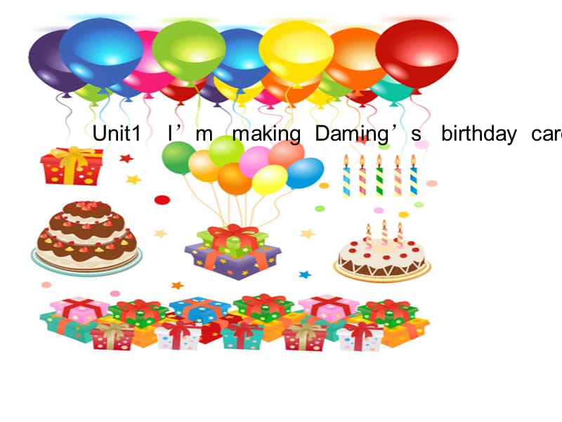 外研版小学英语第八册Im_making_Damings_birthday_card_课件.ppt_第1页