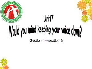 新目标初中英语八年级（下）Unit 7Reading Would you mind keeping your voice down说课稿.ppt