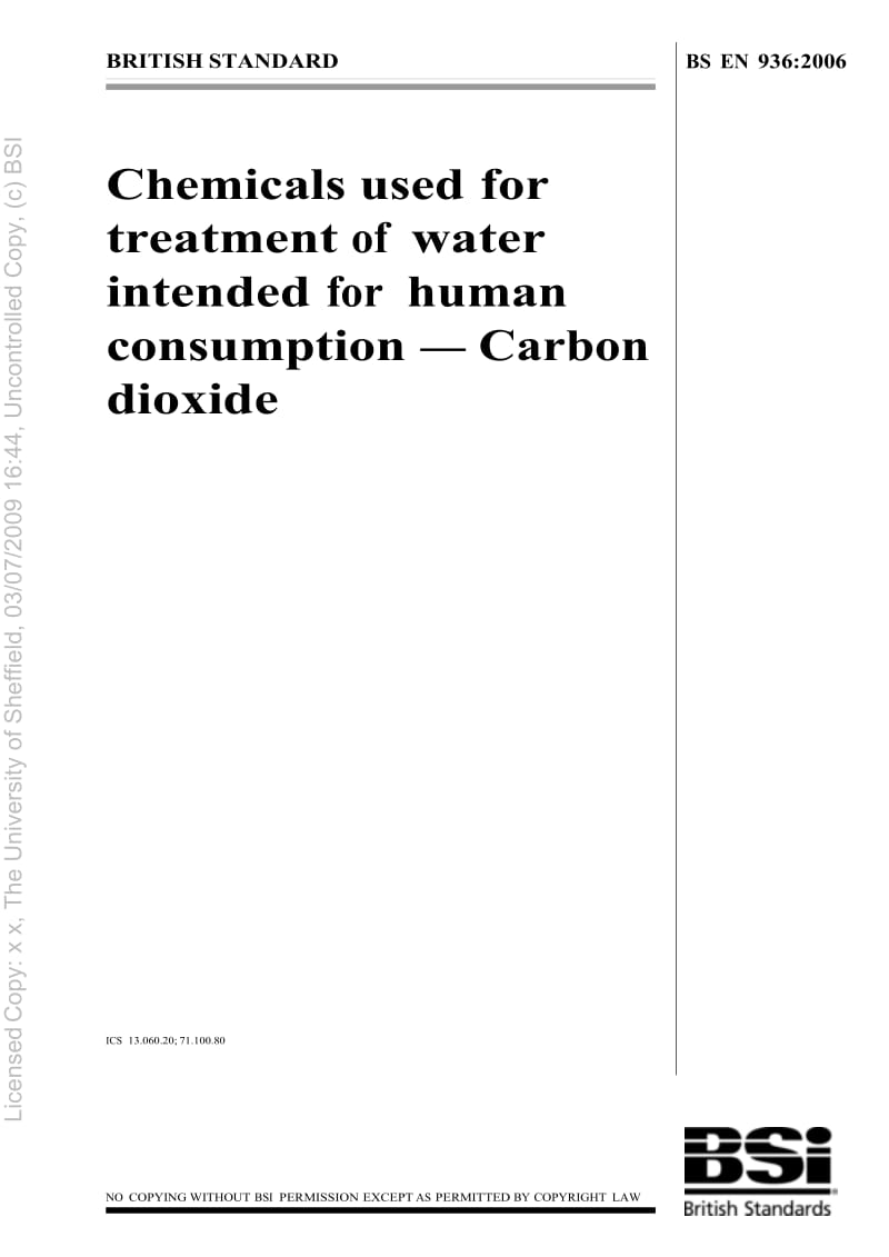 【BS英国标准】BS EN 936-2006 Chemicals used for treatment of water intended for human consumption — Carbon dioxide.doc_第1页